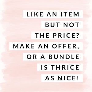 Make an offer or pick up a bundle!